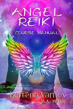 Angel Reiki Course Manual