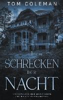 Schrecken der Nacht 1: Unheimlich Irr Mysterioes - Edle Horror Kurzgeschichten - Tom Coleman - cover