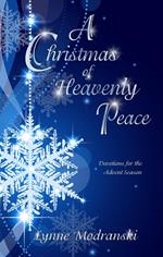 A Christmas of Heavenly Peace
