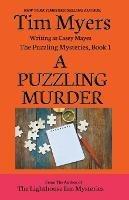 A Puzzling Murder - Tim Myers - cover