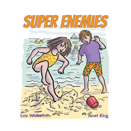 Super Enemies - Lois Wickstrom - ebook