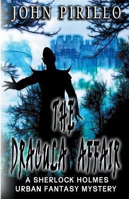 Sherlock Holmes, The Dracula Affair - John Pirillo - cover