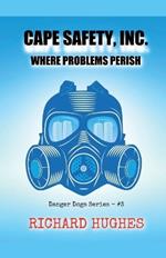 Cape Safety, Inc. - Where Problems Perish