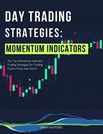 Day Trading Strategies: Momentum Indicators