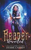Reaper Unveiled - Debbie Cassidy - cover