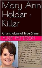 Mary Ann Holder : Killer