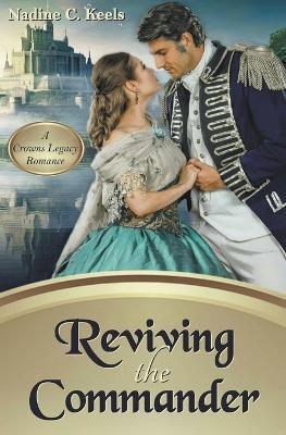 Reviving the Commander - Nadine C Keels - cover