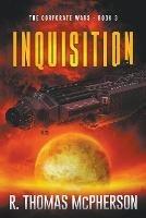 Inquisition - R Thomas McPherson - cover