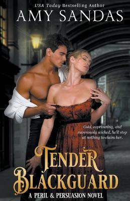 Tender Blackguard - Amy Sandas - cover