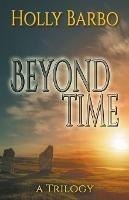 Beyond Time - Holly Barbo - cover