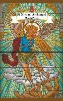 Archangel Michael: Christian Saint Michael Archangel For Protection - Ursula Peries - cover