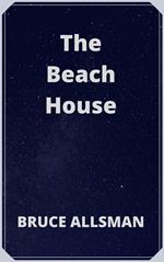 The Beach House