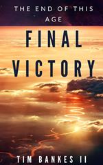The Final Victory