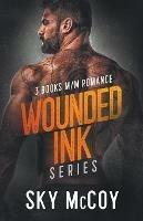 Wounded Inked Series