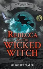 Rebecca and the Wicked Witch