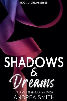 Shadows & Dreams - Andrea Smith - cover
