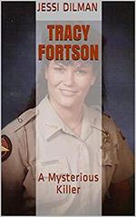 Tracy Fortson A Mysterious Killer