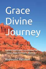 Grace Divine Journey
