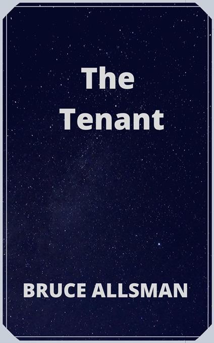 The Tenant