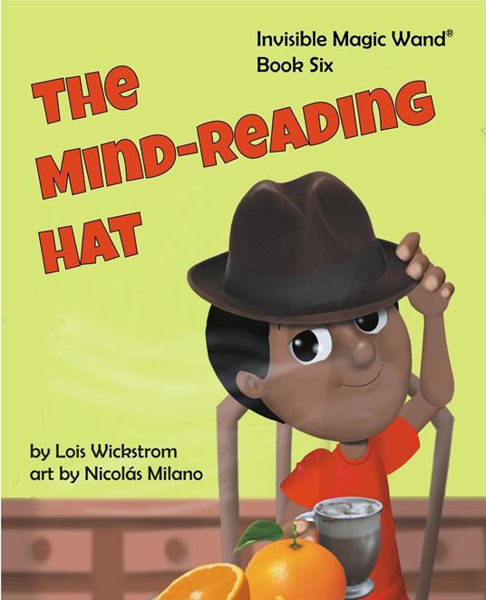 The Mind-Reading Hat - Lois Wickstrom - ebook