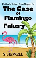 The Case Of Flamingo Fakery