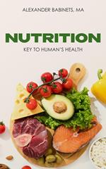 NUTRITION: Key to human's health