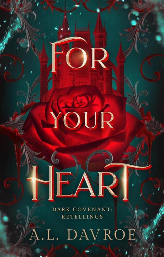 For Your Heart - A.L. Davroe - ebook