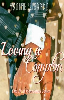 Loving a Compton - Yvonne Sibanda - cover
