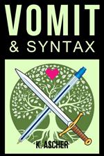 Vomit & Syntax