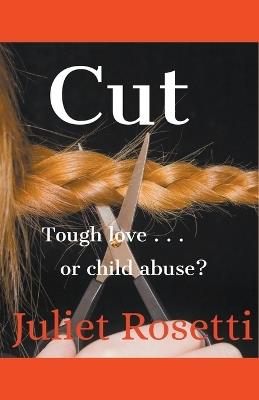 Cut - Juliet Rosetti - cover