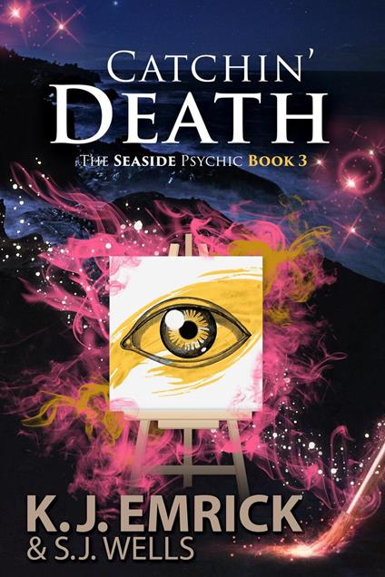 Catchin' Death:A Paranormal Women’s Fiction Cozy Mystery
