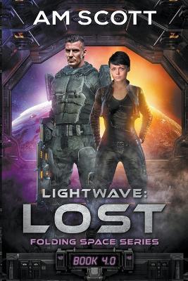 Lightwave: Lost - Am Scott - cover