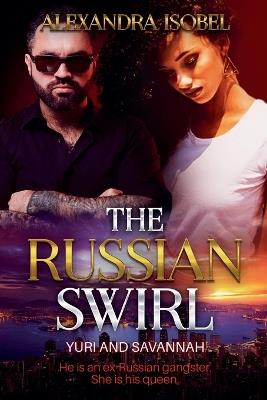 The Russian Swirl - Alexandra Isobel - cover