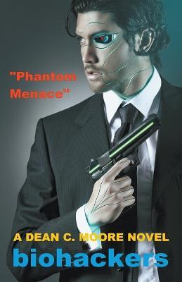 Phantom Menace - Dean C Moore - cover