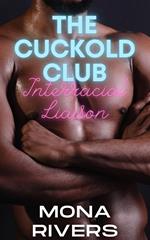 Cuckold Club: Interracial Liaison