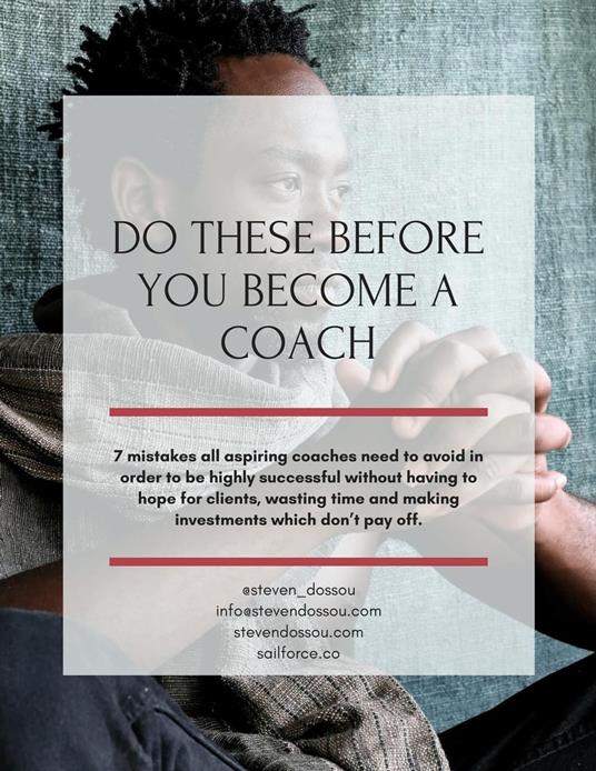 Do These Before You Become A Coach