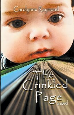 The Crinkled Page - Carolynne Raymond - cover