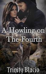 A Howling On The Fourth