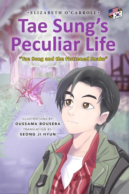 Tae Sung's Peculiar Life- English to Korean Edition - Elizabeth O'Carroll - ebook