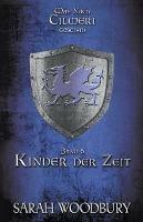 Kinder der Zeit - Sarah Woodbury - cover