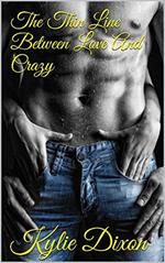 The Thin Line Between Love And Crazy