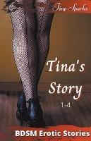 Tina's Story 1-4 - Tiny Sparks - cover