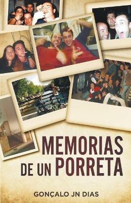 Memorias de un Porreta - Goncalo Jn Dias - cover