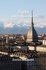 Turin And Its Mountains