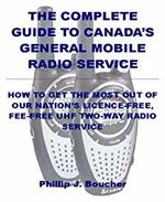 The Complete Guide to Canada's General Mobile Radio Service
