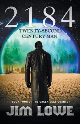 2184 - Twenty-Second Century Man - Jim Lowe - cover