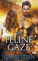 The Feline Gaze - Sophie Stern - cover
