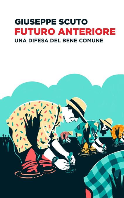 Futuro Anteriore - Giuseppe Scuto - ebook