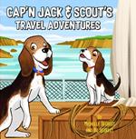 Cap'n Jack & Scout's Travel Adventures