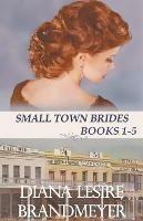 Small Town Brides Collection